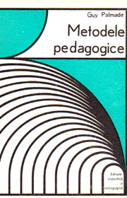 (A) Metodele pedagogice - Guy Palmade