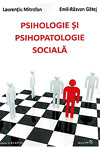 Psihologie si psihopatologie sociala