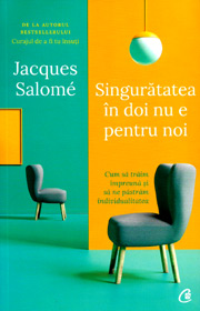Singuratatea in doi nu e pentru noi - Jacques Salome