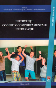 Interventii cognitiv-comportamentale in educatie - Arthur Freeman