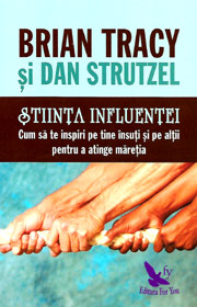 Stiinta influentei - Brian Tracy