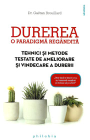 Durerea - o paradigma regandita - Gaetan Brouillard