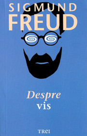 Despre vis - Sigmund Freud