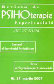 (A) Revista de psihoterapie experientiala (Nr. 37, Martie 2007) - Autori multipli 