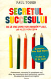 Secretul succesului. De ce unii copii vor reusi in viata, iar altii vor esua - Paul Tough