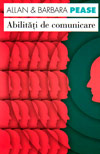Abilitati de comunicare - Allan & Barbara Pease
