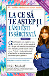 La ce sa te astepti cand esti insarcinata