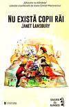 Nu exista copii rai - Janet Lansbury