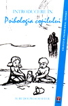 Introducere in psihologia copilului - H. Rudolph Schaffer